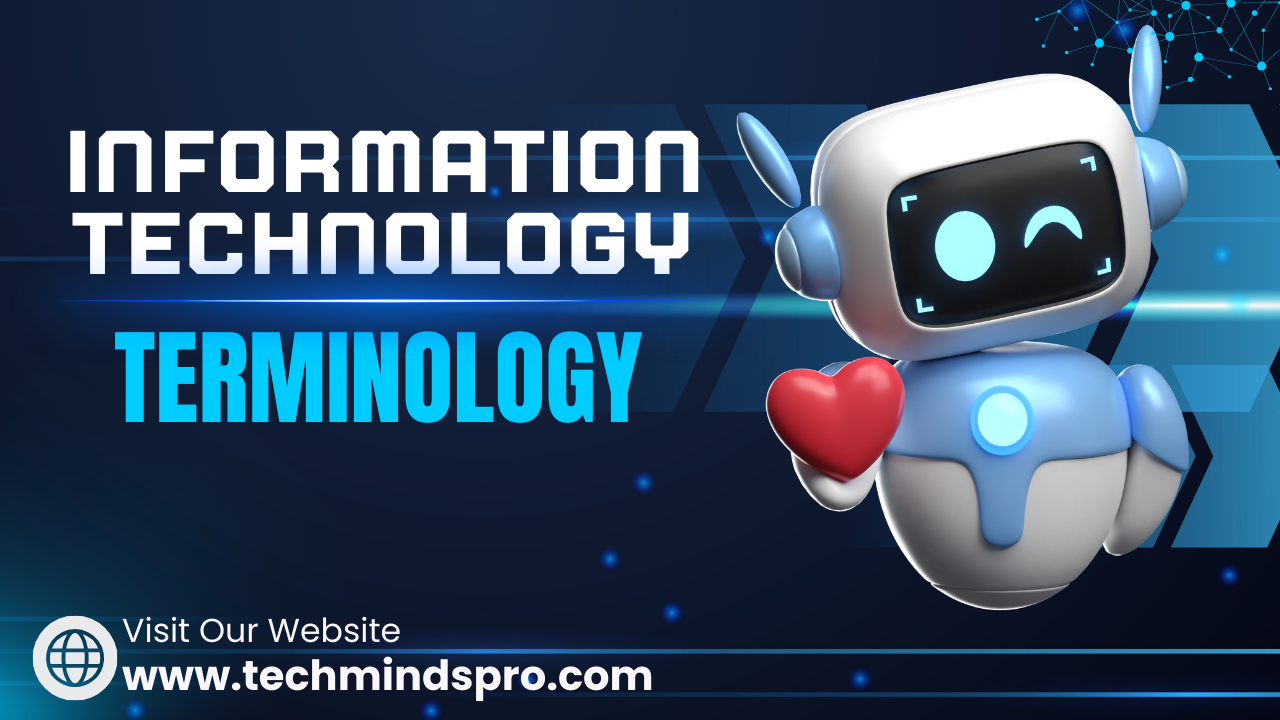 Information Technology (IT) terminology