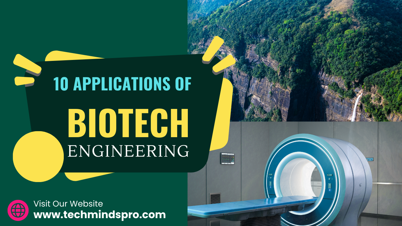Biotech Engineering : What is Biotech Engineering? History of Biotech ...