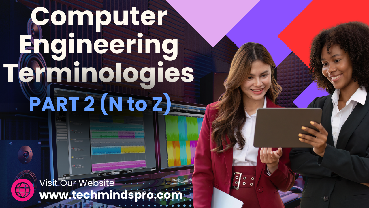 300+ Computer Engineering Terminologies Part 2