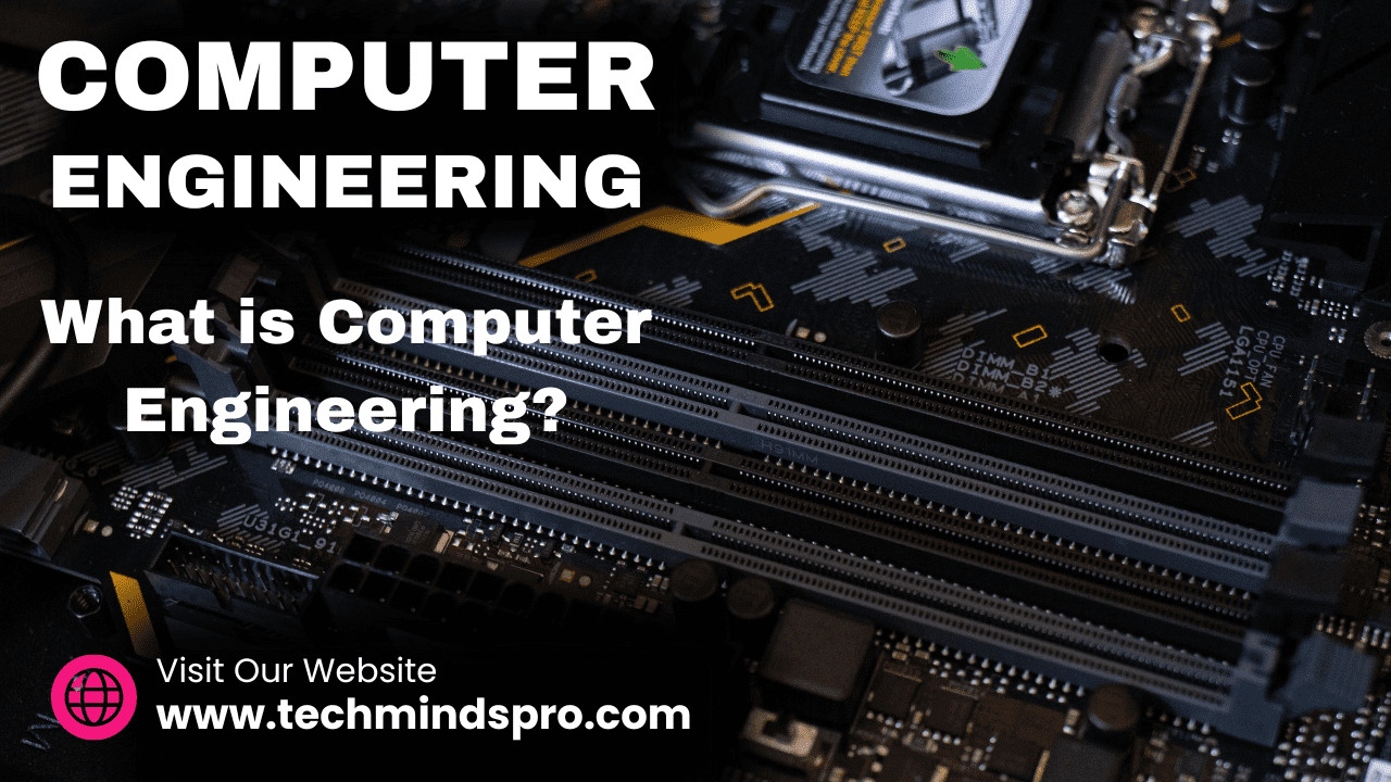 Computer Engineering : What is Computer Engineering? The History and ...